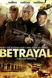 Betrayal 2013 WEB-DL 700MB Hindi Dual Audio 720p poster | Bolly4u Official
