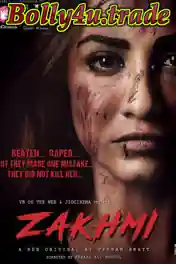 Zakhmi 2018 S01E01 HDRip 300Mb Hindi 480p poster | Bolly4u Official