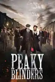 Peaky Blinders 2013 WEB-DL Hindi Dual Audio ORG S01 Complete Download 720p | 480p poster | Bolly4u Official