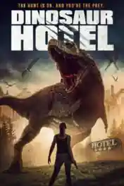 Dinosaur Hotel 2021 WEB-DL Hindi Dual Audio 720p 480p Download poster | Bolly4u Official