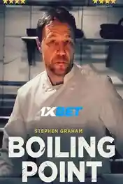 Boiling Point 2021 WEB-HD 900MB Tamil (Voice Over) Dual Audio 720p poster | Bolly4u Official