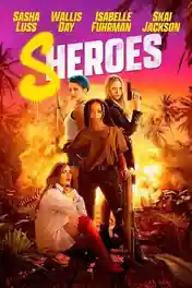 Sheroes 2023 WEB-DL Hindi Dual Audio ORG Full Movie Download 1080p | 720p | 480p poster | Bolly4u Official