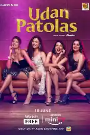 Udan Patolas 2022 WEB-DL Hindi S01 Complete Download 720p | 480p poster | Bolly4u Official