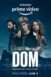 DOM 2021 WEB-DL 1.9GB Hindi Dual Audio Complete S01 Download 720p poster | Bolly4u Official