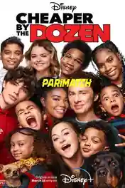 Cheaper by the Dozen 2022 WEB-HD 950MB Bengali (Voice Over) Dual Audio 720p poster | Bolly4u Official