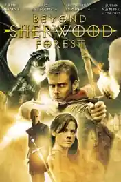 Beyond Sherwood Forest 2009 BluRay 1.2Gb Hindi Dual Audio 720p poster | Bolly4u Official