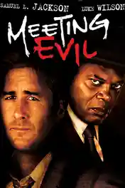 Meeting Evil 2012 BluRay Hindi Dual Audio ORG Full Movie Download 720p | 480p poster | Bolly4u Official
