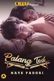 Palang Tod Naye Padosi 2021 WEB-DL 450Mb Hindi S01 Part 01 720p poster | Bolly4u Official