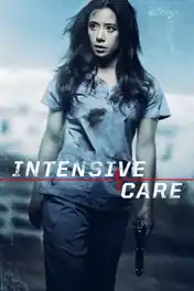 Intensive Care 2018 WEB-DL 300Mb Hindi Dual Audio 480p poster | Bolly4u Official