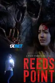 Reeds Point 2022 WEB-HD Telugu (Voice Over) Dual Audio 720p poster | Bolly4u Official