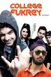 College Fukrey 2019 WEB-DL 400Mb Hindi Movie Download 480p poster | Bolly4u Official