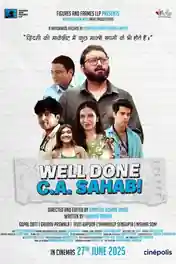 Well Done C.A Sahab 2025 WEB-DL Hindi Full Movie Download 1080p | 720p | 480p poster | Bolly4u Official