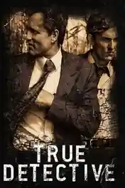 True Detective 2015 WEB-DL Hindi Dual Audio ORG S02 Complete Download 720p | 480p poster | Bolly4u Official
