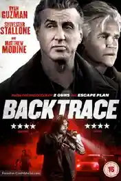 Backtrace 2018 BluRay 300Mb Hindi Dubbed ORG 480p poster | Bolly4u Official