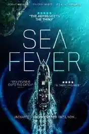 Sea Fever 2019 BluRay Hindi Dual Audio Full Movie Download 720p | 480p poster | Bolly4u Official
