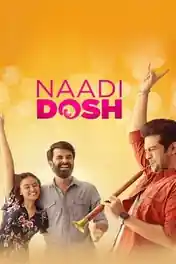 Naadi Dosh 2022 WEB-DL Hindi Dual Audio ORG Full Movie Download 1080p | 720p | 480p poster | Bolly4u Official