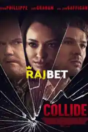 Collide 2022 WEB-Rip Tamil (Voice Over) Dual Audio 720p poster | Bolly4u Official
