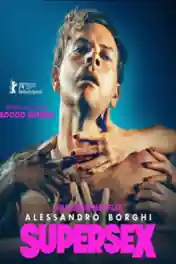 Supersex 2024 WEB-DL Hindi Dual Audio ORG S01 Complete Download 720p | 480p poster | Bolly4u Official