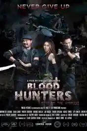 Blood Hunters Rise of the Hybrids 2019 WEB-DL Hindi Dual Audio Full Movie Download 720p | 480p poster | Bolly4u Official