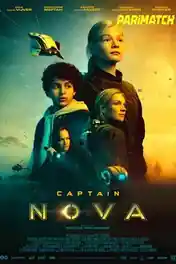 Captain Nova 2021 WEB-HD 900MB Telugu (Voice Over) Dual Audio 720p poster | Bolly4u Official