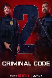 Criminal Code 2025 WEB-DL Hindi Dual Audio ORG S02 Complete Download  720p 480p poster | Bolly4u Official