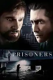Prisoners 2013 BluRay Hindi Dual Audio ORG Full Movie Download 1080p | 720p | 480p poster | Bolly4u Official