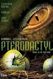 Pterodactyl 2005 WEB-DL Hindi Dual Audio Full Movie Download 720p | 480p poster | Bolly4u Official