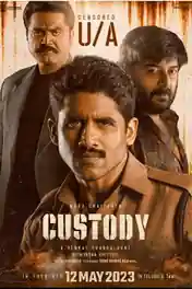 Custody 2023 WEB-DL UNCUT Hindi Dual Audio ORG Full Movie Download 1080p | 720p | 480p poster | Bolly4u Official