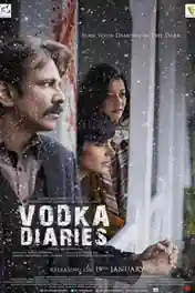 Vodka Diaries 2018 HDRip 800MB Full Hindi Movie Download 720p poster | Bolly4u Official