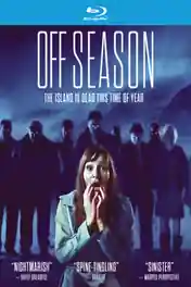 Offseason 2021 BluRay Hindi Dual Audio Full Movie Download 720p | 480p poster | Bolly4u Official