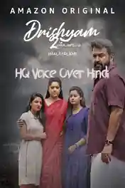 Drushyam 2 2021 WEB-DL 500MB Hindi HQ VO Dual Audio 480p poster | Bolly4u Official