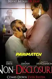 Non-Disclosure 2022 WEB-HD 650MB Hindi (Voice Over) Dual Audio 720p poster | Bolly4u Official