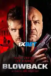 Blowback 2022 WEB-HD Telugu (Voice Over) Dual Audio 720p poster | Bolly4u Official