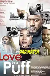 Love in a Puff 2020 WEB-Rip Hindi (Voice Over) Dual Audio 720p poster | Bolly4u Official