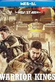 Warrior Kings 2021 WEB-DL Hindi Dual Audio Full Movie Download 720p | 480p poster | Bolly4u Official