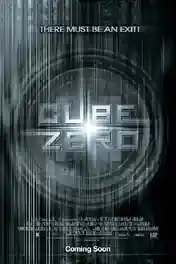 Cube Zero 2004 BluRay Hindi Dual Audio Full Movie Download 720p | 480p poster | Bolly4u Official