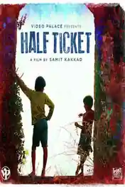 Half Ticket 2016 HDRip 800Mb Marathi 720p poster | Bolly4u Official
