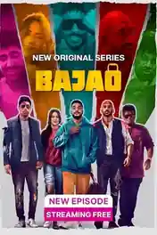 Bajao 2023 WEB-DL Hindi S01 Complete Download 720p poster | Bolly4u Official