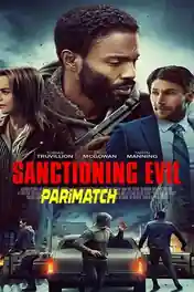Sanctioning Evil 2022 WEB-HD Tamil (Voice Over) Dual Audio 720p poster | Bolly4u Official
