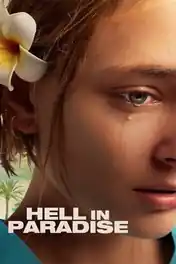 Hell In Paradise 2025 WEB-DL Hindi Dual Audio ORG Full Movie Download 1080p | 720p | 480p poster | Bolly4u Official