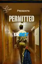 Permitted 2021 WEB-HD 750MB Hindi (Voice Over) Dual Audio 720p poster | Bolly4u Official
