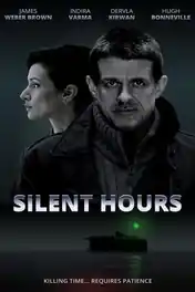 Silent Hours 2021 WEB-DL Hindi Dual Audio ORG Full Movie Download 1080p | 720p | 480p poster | Bolly4u Official