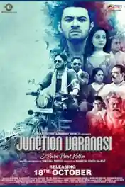 Junction Varanasi 2019 WEB-DL 300Mb Hindi 480p poster | Bolly4u Official