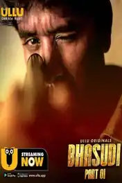 Bhasudi 2021 WEB-DL 500MB Hindi Part 01 ULLU 720p poster | Bolly4u Official