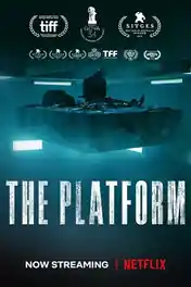 The Platform 2019 WEB-DL Hindi Dual Audio ORG Full Movie Download 1080p | 720p | 480p poster | Bolly4u Official