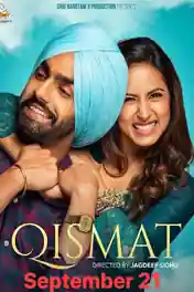 Qismat 2018 HDTV 950Mb Full Punjabi Movie Download x264 poster | Bolly4u Official