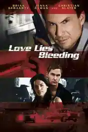 Love Lies Bleeding 2008 WEB-DL Hindi Dual Audio Full Movie Download 720p | 480p poster | Bolly4u Official