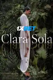Clara Sola 2021 WEB-HD 750MB Hindi (Voice Over) Dual Audio 720p poster | Bolly4u Official