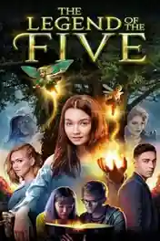 The Legend of the Five 2020 WEB-DL Hindi Dual Audio Full Movie Download 720p | 480p poster | Bolly4u Official