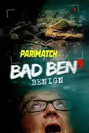 Bad Ben Benign 2021 WEB-DL Bengali (Voice Over) Dual Audio 720p poster | Bolly4u Official